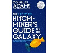 Douglas Adams The Ultimate Hitchhiker's Guide to the Galaxy (Tascabile)