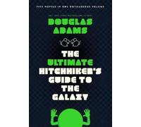 Douglas Adams The Ultimate Hitchhiker's Guide to the Galaxy (Tascabile)