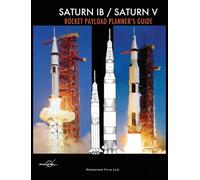 Douglas Aircraf Saturn IB / Saturn V Rocket Payload Planner's (Copertina rigida)