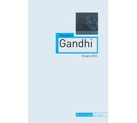 Douglas Allen Mahatma Gandhi (Tascabile) Critical Lives