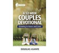 A 52-Week Couples Devotional: Growing in Grace and Love