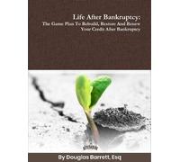 Douglas Barrett Life After Bankruptcy (Tascabile)