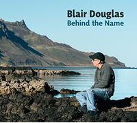 DOUGLAS, BLAIR - BEHIND THE NAME