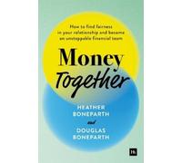 Douglas Boneparth Heather Boneparth Money Together (Tascabile)