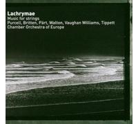 Douglas Boyd & Chamber Orchestra Of Europe - Lachrymae - Music For Strings