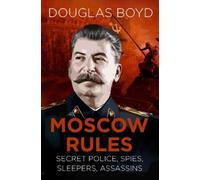 Douglas Boyd Moscow Rules (Tascabile) Espionage