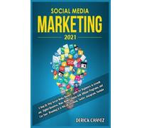 Douglas Boyd Social Media Marketing 2021 (Copertina rigida)