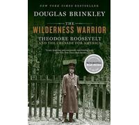 Douglas Brinkley Wilderness Warrior (Tascabile)