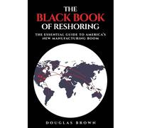 Douglas Brown The Black Book of Reshoring (Copertina rigida)