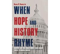 Douglas Burgess When Hope and History Rhyme (Copertina rigida)