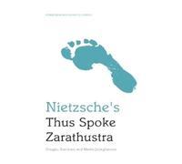 Douglas Burnham Martin Jesinghause Nietzsche's Thus Spoke Zarathustr (Tascabile)