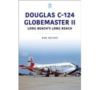 Douglas C-124 Globemaster II: Long Beach's Long Reach
