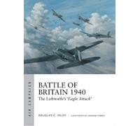 Douglas C. Dildy Battle of Britain 1940 (Tascabile) Air Campaign