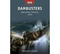 Douglas C. Dildy Dambusters (Tascabile) Raid