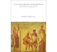 Douglas Cairns A Cultural History of the Emotions in Antiqui (Copertina rigida)