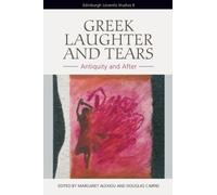 Douglas Cairns Greek Laughter and Tears (Copertina rigida)