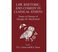 Douglas Cairns Law, Rhetoric and Comedy in Classical Athens (Copertina rigida)