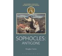 Douglas Cairns Sophocles: Antigone (Copertina rigida)