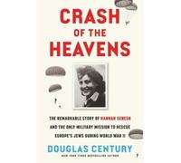 Douglas Century Crash of the Heavens (Copertina rigida)