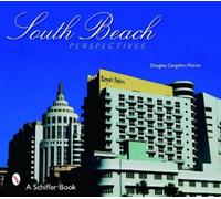 Douglas Congdon-Martin South Beach Perspectives (Tascabile)