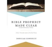 Douglas Connelly Bible Prophecy Made Clear (Tascabile)