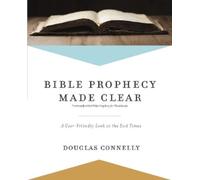 Douglas Connelly Bible Prophecy Made Clear (Tascabile)