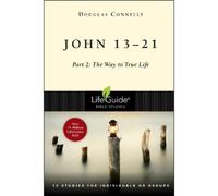 Douglas Connelly John 13-21 (Tascabile) LifeGuide Bible Studies