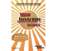 Douglas Crockford Crockford Douglas How JavaScript Works (Copertina rigida)