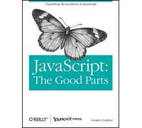 Douglas Crockford JavaScript: The Good Parts (Tascabile)