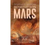 Douglas D Meredith Air (Tascabile) Generation Mars