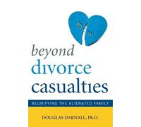 Douglas Darnall Beyond Divorce Casualties (Tascabile)