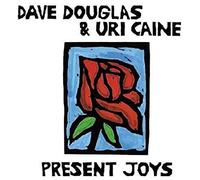 Dave Douglas & Uri Caine Present Joys (Vinyl LP) 12" Album