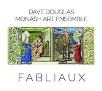 Douglas Dave, Monash Art Ensemble - Fabliaux