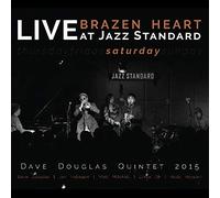 Dave Douglas Quintet Brazen heart: Live at Jazz Standard (CD) Album