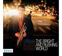 DOUGLAS DETRICK Bright and Rushing World (CD)