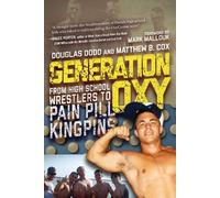 Douglas Dodd Matthew Cox Generation Oxy (Copertina rigida)