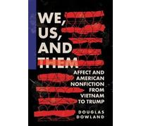 Douglas Dowland We, Us, and Them (Copertina rigida)