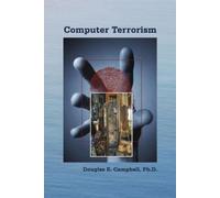 Douglas E Campbell Computer Terrorism (Tascabile)
