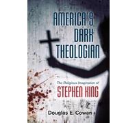 Douglas E. Cowan America's Dark Theologian (Copertina rigida)