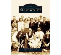 Douglas E. Hall Edgewater (Tascabile) Images of America