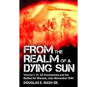 Douglas E Nash From the Realm of a Dying Sun (Tascabile)