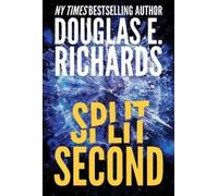 Douglas E. Richards Split Second (Split Second, Book 1) (Copertina rigida)