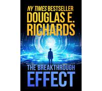 Douglas E Richards The Breakthrough Effect (Tascabile)