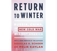 Douglas E. Schoen Melik Kaylan Return to Winter (Tascabile)