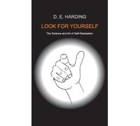 Douglas Edison Harding Look For Yourself (Copertina rigida)