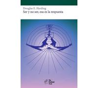 Douglas Edison Harding Ser y no ser, esa es la respuesta (Tascabile)