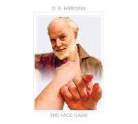 Douglas Edison Harding The Face Game (Copertina rigida)