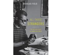 Douglas Field All Those Strangers (Copertina rigida)