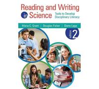 Douglas Fisher Maria C. Grant Diane K. L Reading and Writing in Scie (Tascabile)