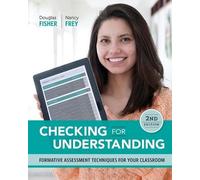 Douglas Fisher Nancy Frey Checking for Understanding (Tascabile)